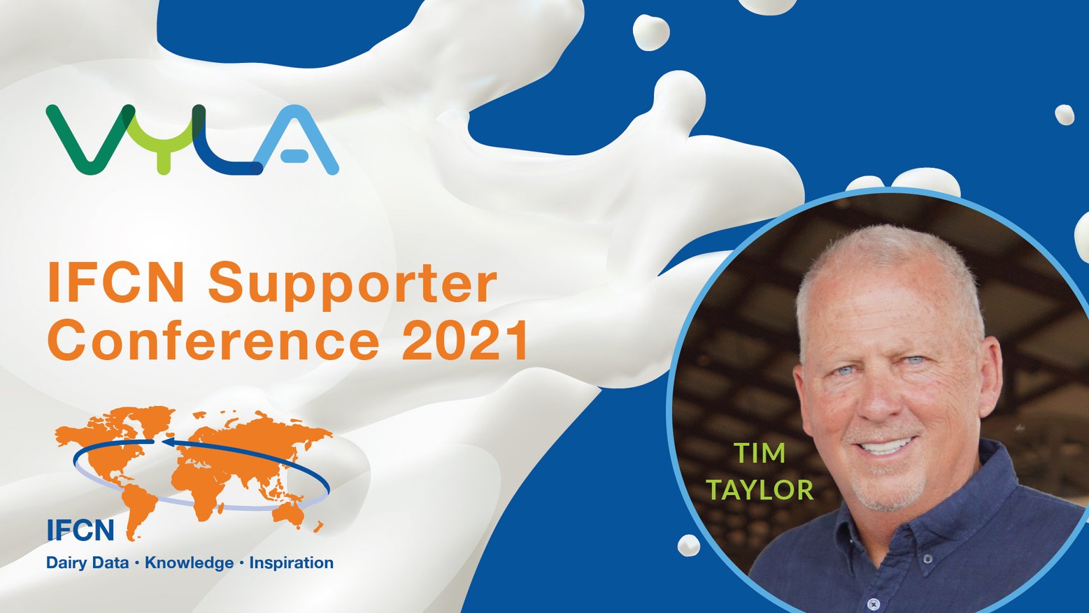 Vyla’s Tim Taylor sits down at the IFCN Dairy Supporter Conference to talk