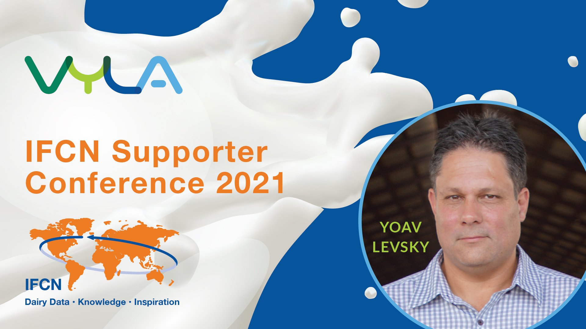 Vyla’s Yoav Levsky sits down at the IFCN Dairy Supporter Conference to talk